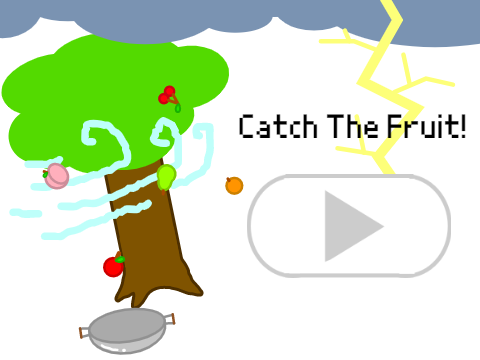Catch The Fruit!
