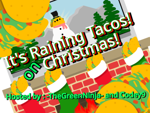 Raining Tacos on Christmas Eve | Completed Christmas MAP
