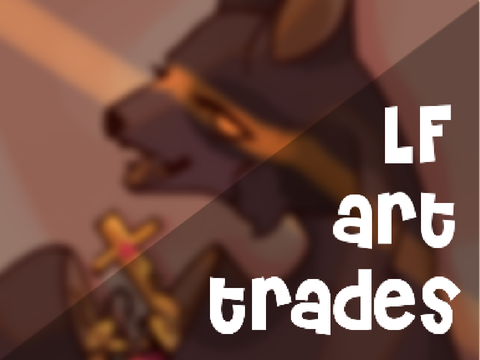 Looking for art trades