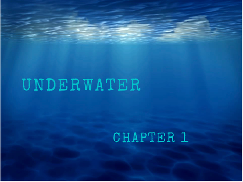 - Underwater - Ch. 1