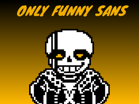 only funny sans
