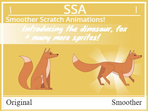 SSA: Smoother Scratch Animations #2!!