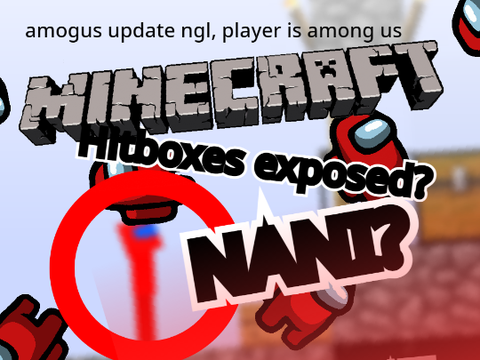Paper Minecraft Hitboxes Exposed : Among Us Giga Remix