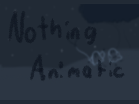 Nothing - Birthday gift for Sam