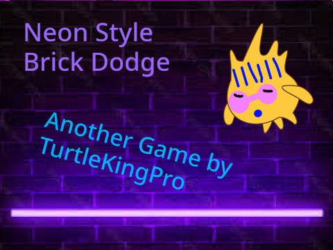 Neon Style Brick Dodge V1.2