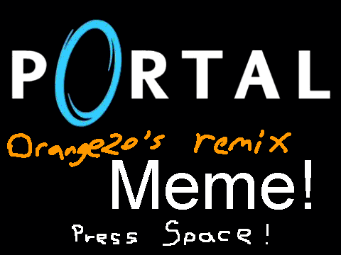Portal Meme!
