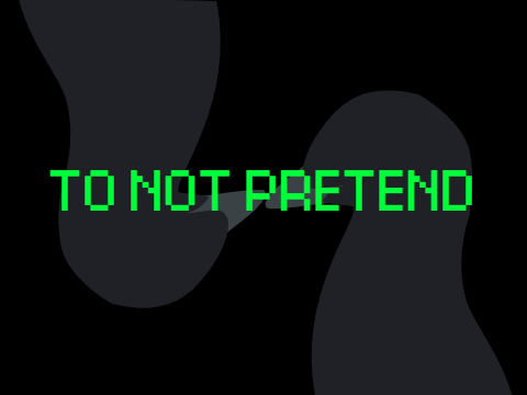 To Not Pretend Meme remix