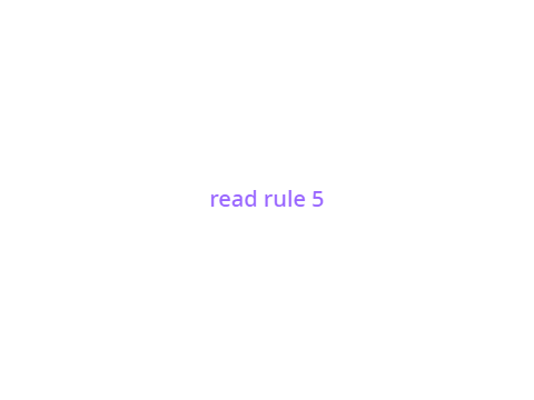 Read rule 5