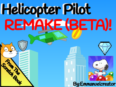 Helicopter Pilot REMAKE (BETA)!