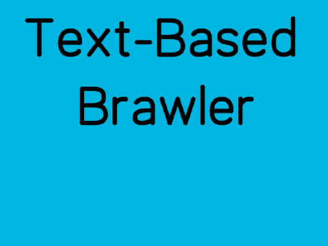 Text-Based Brawler