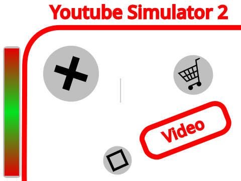 Youtube Simulator 2