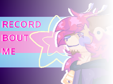 RECORD BOUT ME ✦ ᴏʀɪɢɪɴᴀʟ ᴍᴇᴍᴇ (HORROR?)
