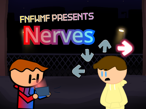 Nerves FNFWMF