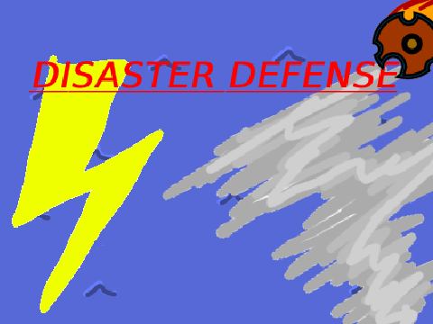 Disaster Defense
