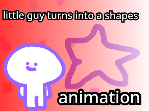 little guy turns into a shapes animation