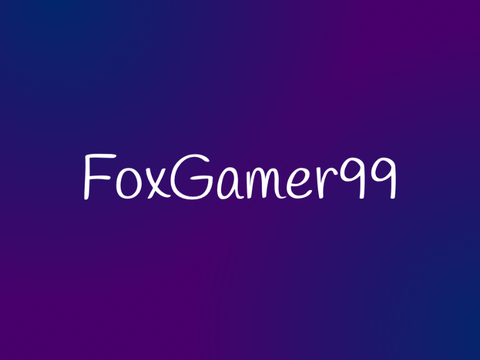 Introducting FoxGamer99