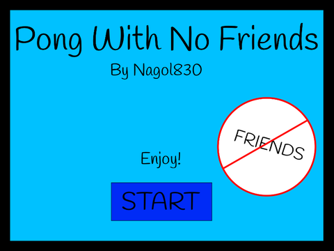 Pong with No Friends v1.5