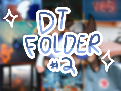 that’s a lot of dts- (DT folder #2)