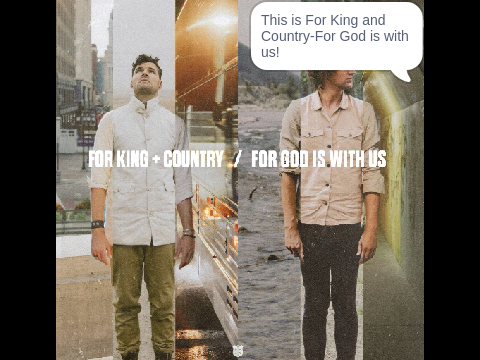 For King and Country-For God is with us