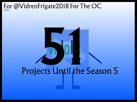 For @VidrenFrigate2018 For The OC