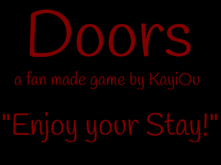 Doors (FAN-MADE GAME+WIP)