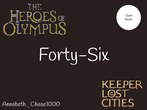 Demigods and Elves - Forty-Six