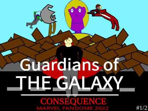 Guardians of the Galaxy: Consequence