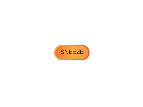 SNEEZE ? 