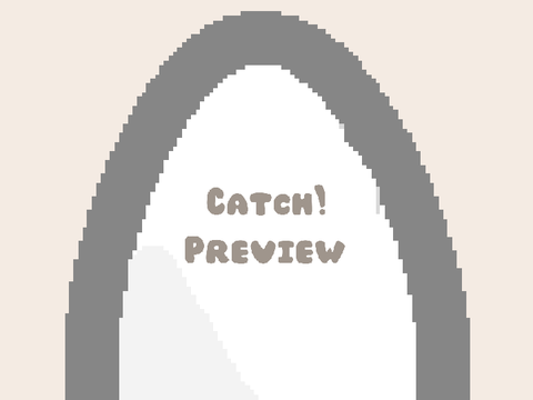 catch! preview
