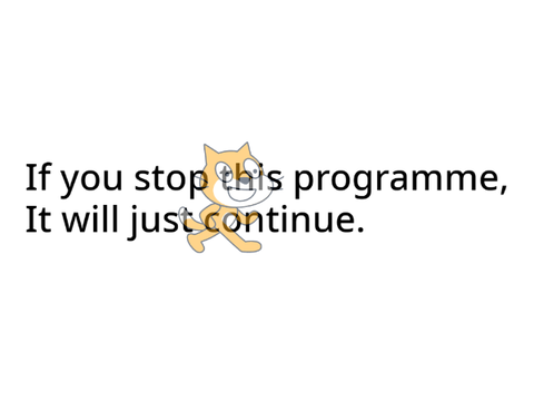 you can't stop this programme