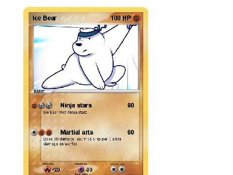 Ice Bear has a Pokemon card.