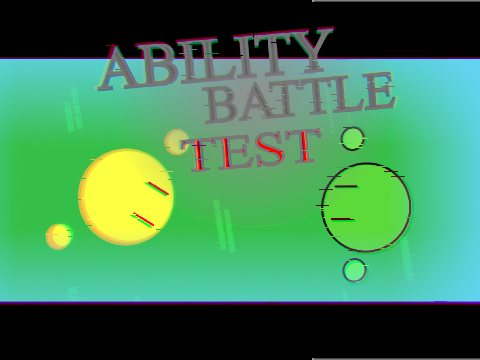 Ability battle test 