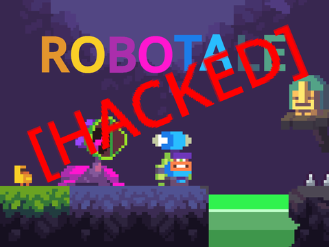HACKED Robotale