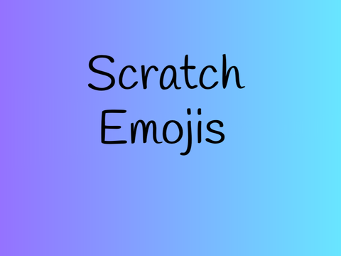 Scratch emojis 