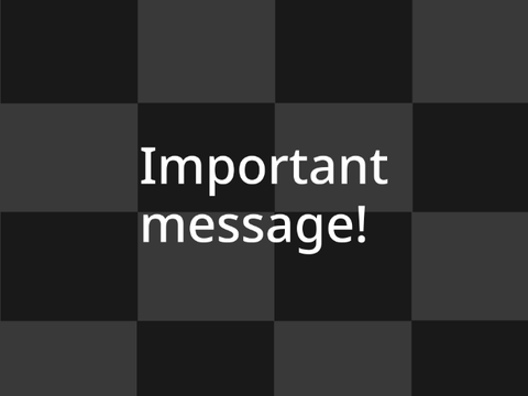 Important notice!