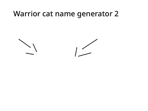 Warrior cat name generator 2 / 60 follower celebration project!