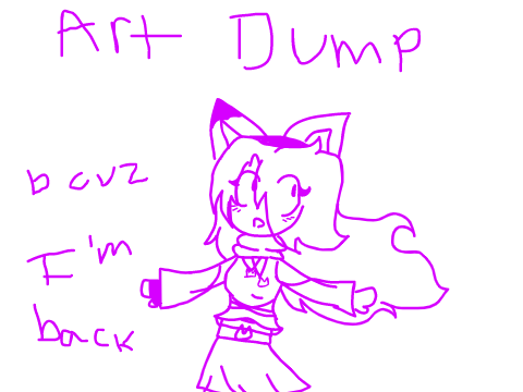 Art Dump Because I'm Back on Scratch