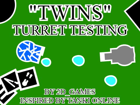"Twins" Turret Testing v0.4.1