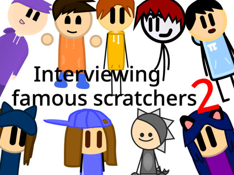Interviewing Famous Scratchers 2