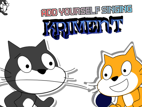 Add yourself/your oc singing Kriman't (0)