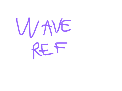 Wave Ref