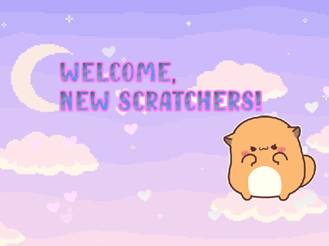 Welcome new scratchers!