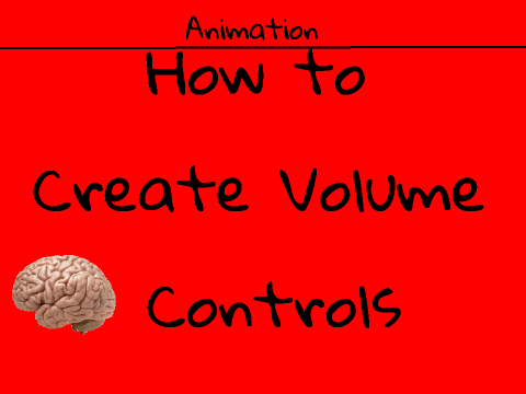 How to Create Volume Controls