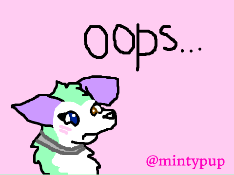 SORRY |MintyPup|