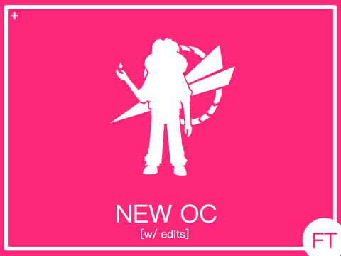 MY NEW OC! [w/ edits]