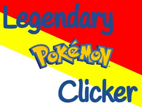Legendary Pokemon Clicker