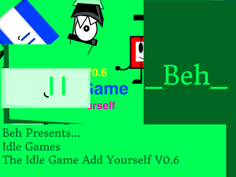 The Idle Game Add Yourself V0.6