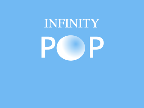 INFINITY POP! II bubbles forever