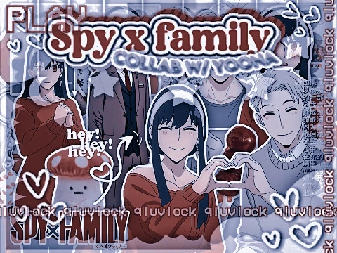 ╰▸ ⛏ spy x family ꔫ ᶜᵒˡˡᵃᵇ ⇲