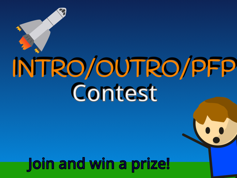 Intro/Outro/Pfp contest